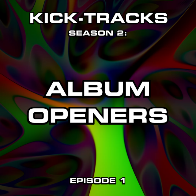 KT Season 2 – Episode 1 – Album Openers
