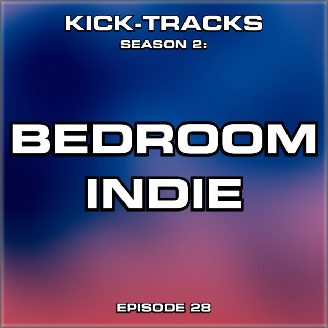 KT Season 2: Episode 28 – Bedroom Indie
