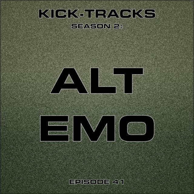 KT Season 2: Episode 41 – Alt Emo