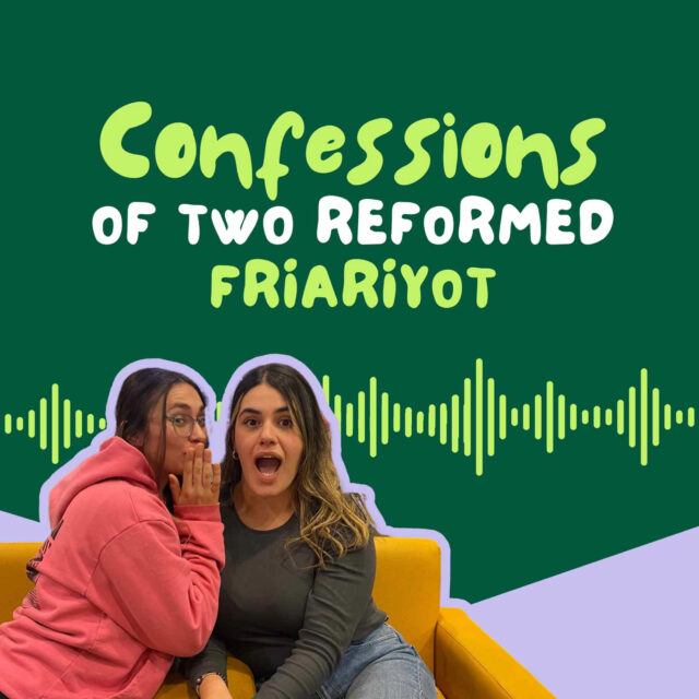 Confessions of Two Reformed Friariyot