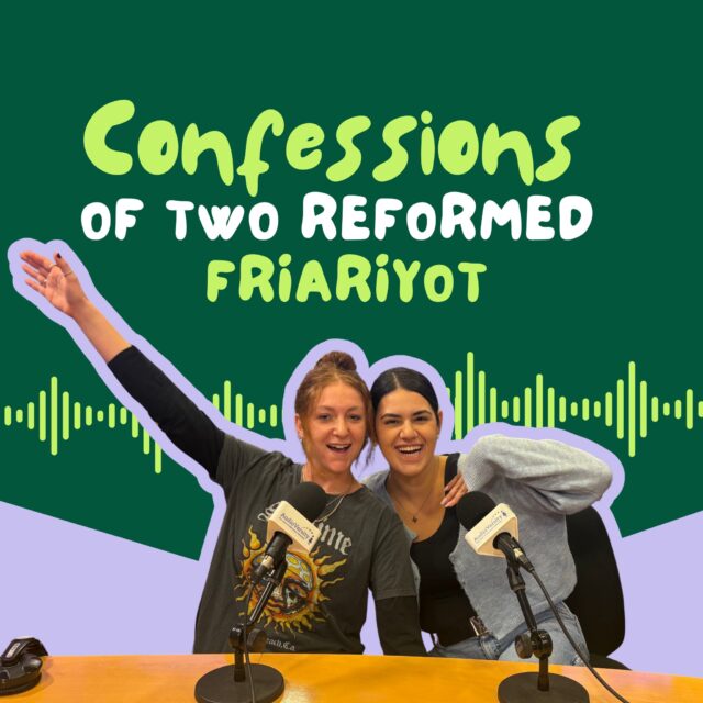 Confessions of Two Reformed Friariyot